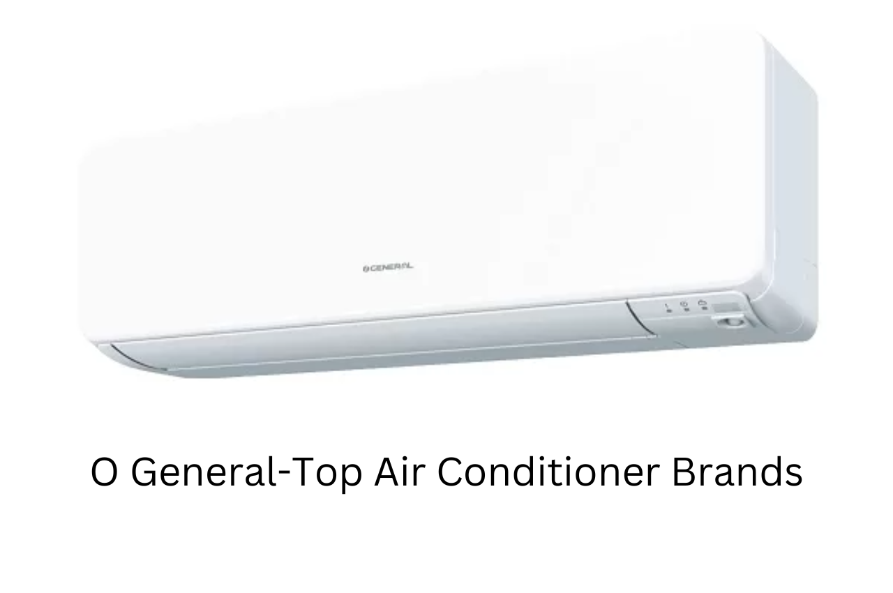 Air Conditioner, Air Conditioner Brands, Top Air Conditioner, Top Air Conditioner Brands, Top Air Conditioner Companies, Air Conditioner Brands in the World, Top Air Conditioner Brands in the World