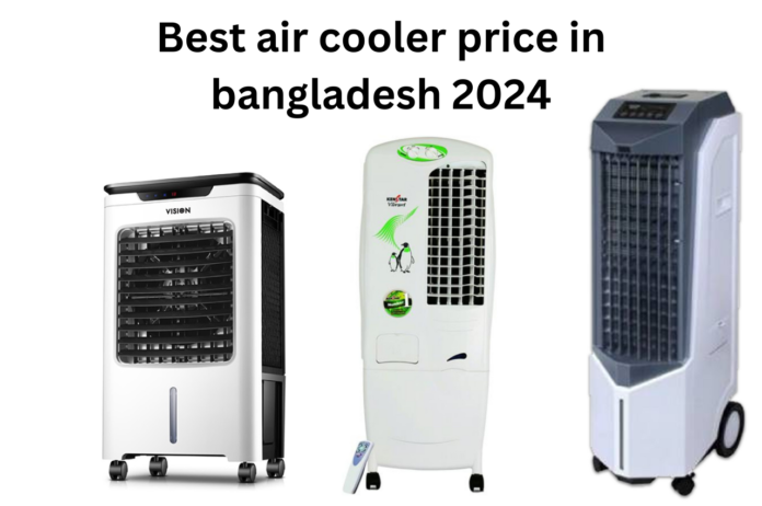 air cooler price, best air cooler price, air cooler price in bangladesh, air cooler price in bangladesh 2024, best air cooler price in bangladesh 2024